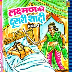 Lakshman Ki Dusari Shadi Vol 2 Part 1